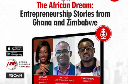 The African Dream – Entrepreneurship Stories from Ghana And Zimbabwe